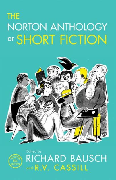 the norton anthology of short fiction Reader