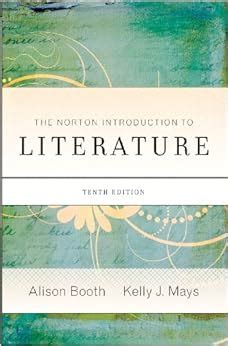 the norton introduction to literature tenth edition Kindle Editon