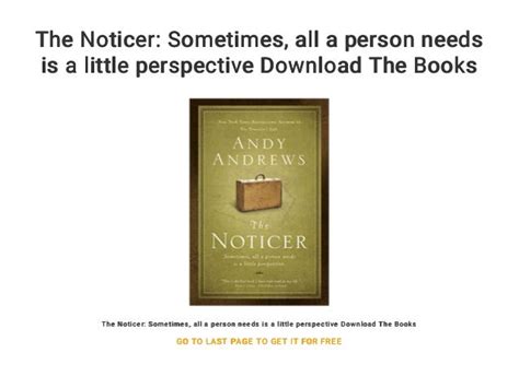 the noticer sometimes all a person needs is a little perspective PDF