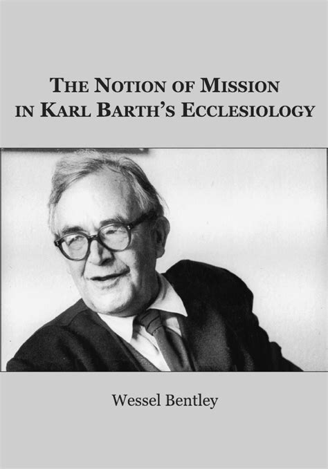 the notion of mission in karl barths ecclesiology Epub