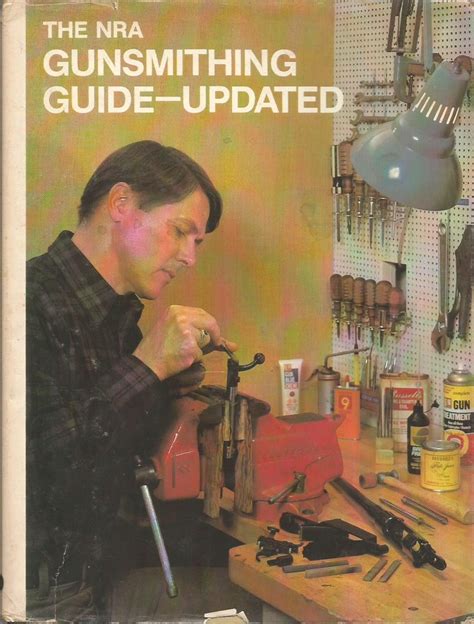 the nra gunsmithing guide updated Epub