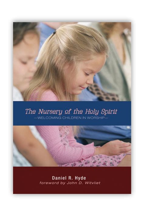 the nursery of the holy spirit welcoming children in worship Epub