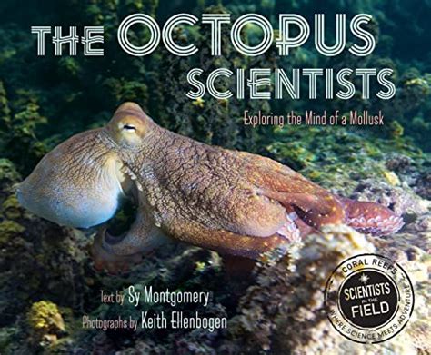 the octopus scientists scientists in the field series Kindle Editon