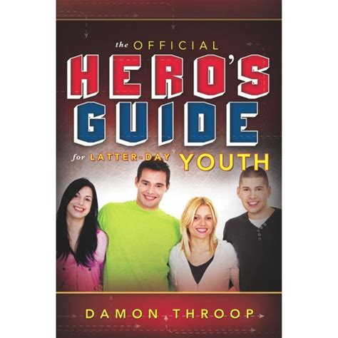 the official heros guide for latter day youth PDF