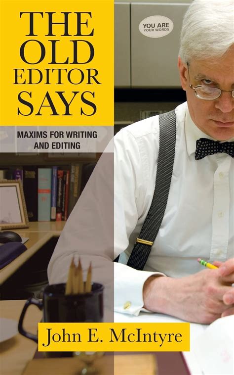 the old editor says maxims for writing and editing Doc