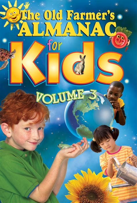 the old farmers almanac for kids volume 3 Reader