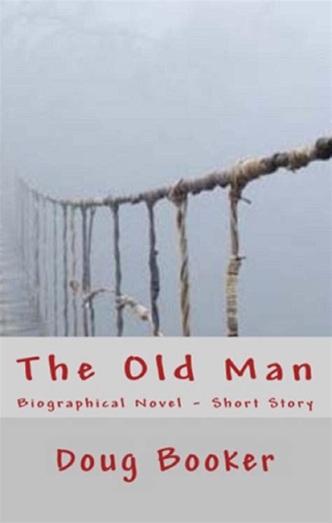 the old man biographical novel Kindle Editon