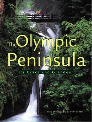the olympic peninsula the grace and grandeur Epub