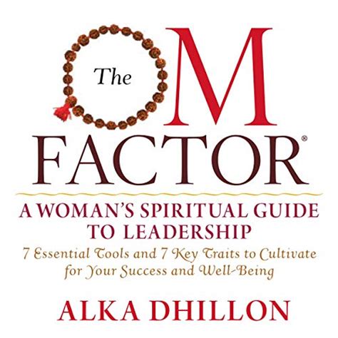 the om factor a womans spiritual guide to leadership Kindle Editon