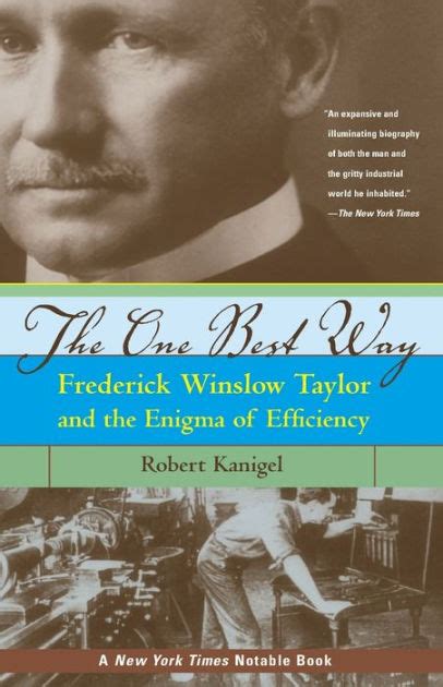 the one best way frederick winslow taylor and the enigma of efficiency sloan technology Epub