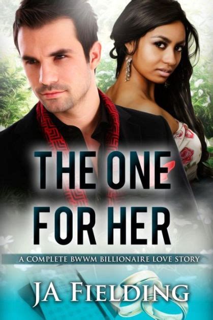 the one for her a bwwm billionaire pregnancy and marriage romance Kindle Editon