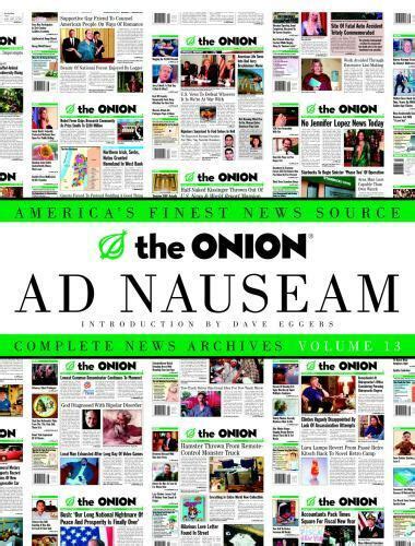 the onion ad nauseam complete news archives volume 13 Kindle Editon
