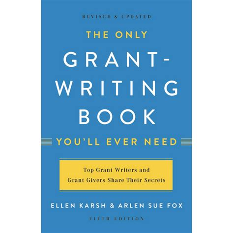 the only grant writing book you’ll ever need Reader