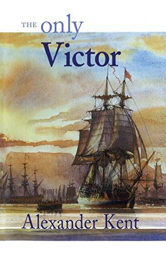 the only victor the bolitho novels volume 18 PDF