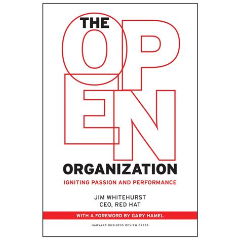 the open organization igniting passion and performance Reader