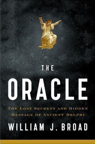 the oracle the lost secrets and hidden messages of ancient delphi Doc