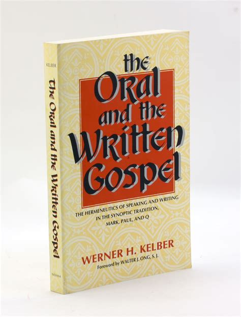 the oral and the written gospel the oral and the written gospel Reader