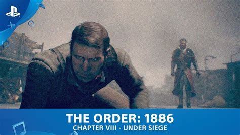 The Order 1886 Walkthrough