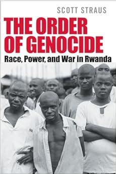 the order of genocide race power and war in rwanda PDF