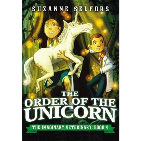 the order of the unicorn the imaginary veterinary Kindle Editon