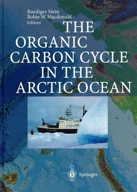 the organic carbon cycle in the arctic ocean Epub