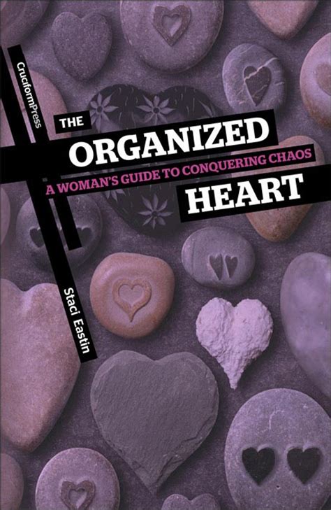 the organized heart a womans guide to conquering chaos PDF