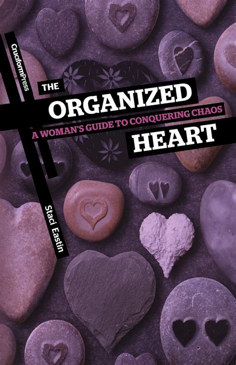 the organized heart a womans guide to conquering chaos PDF