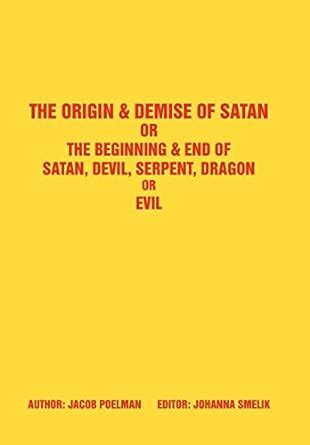 the origin demise of satan the origin demise of satan Doc