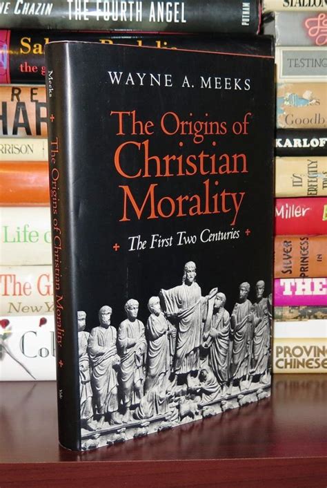 the origins of christian morality the first two centuries Kindle Editon