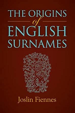 the origins of english surnames the story of who we were Epub