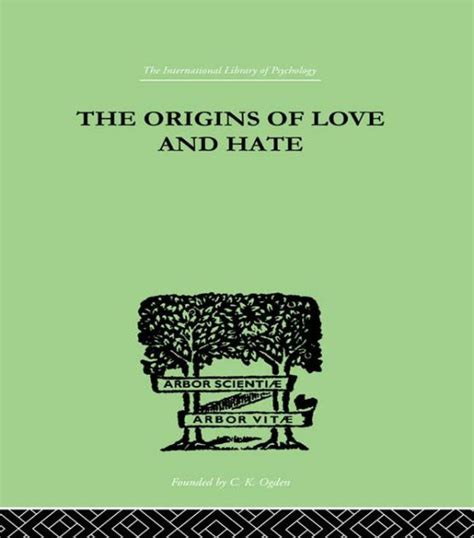 the origins of love and hate PDF