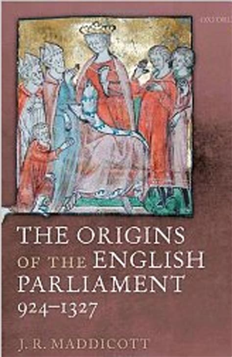 the origins of the english parliament 924 1327 Reader