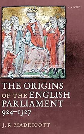 the origins of the english parliament 924 1327 Reader