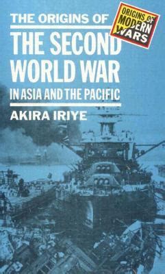 the origins of the second world war in asia and the pacific Doc