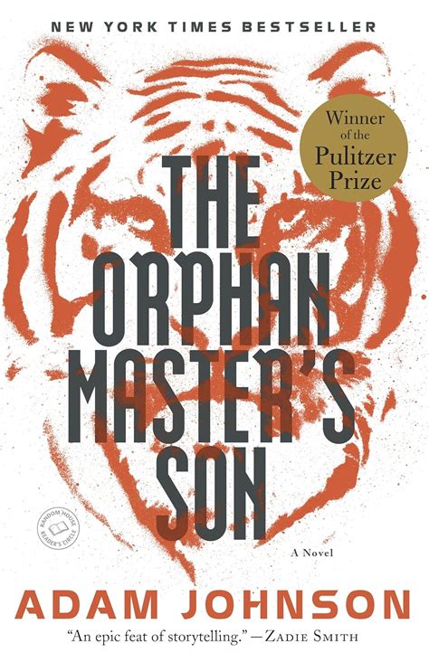 the orphan masters son a novel pulitzer prize for fiction PDF