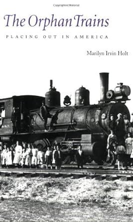 the orphan trains placing out in america bison book Kindle Editon