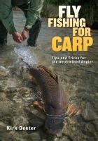 the orvis guide to fly fishing for carp tips and tricks for the determined angler Doc