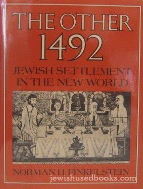 the other 1492 jewish settlement in the new world Reader