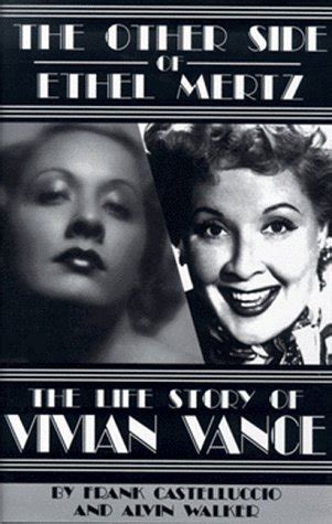 the other side of ethel mertz the life story of vivian vance Kindle Editon