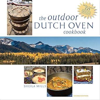 the outdoor dutch oven cookbook second edition Reader