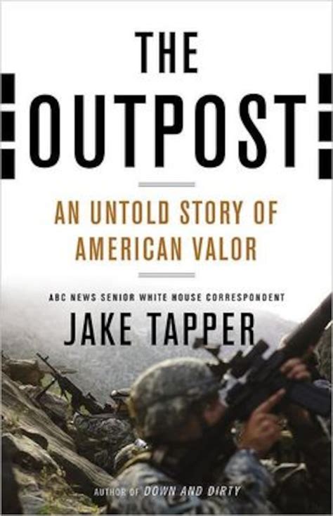 the outpost an untold story of american valor Epub