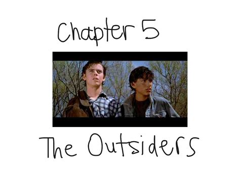 the outsiders chapter 5 7 PDF