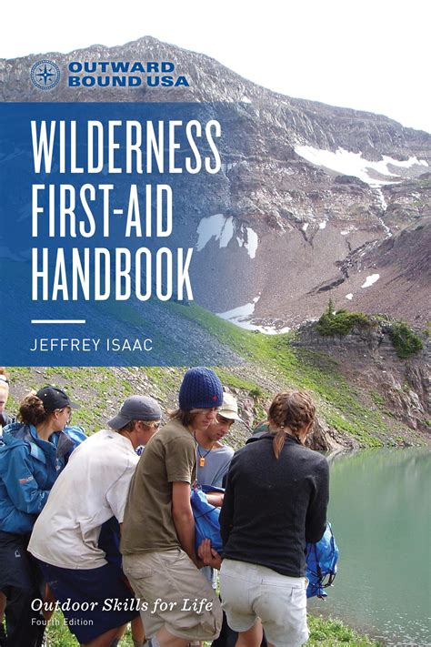 the outward bound wilderness first aid handbook new and revised Kindle Editon