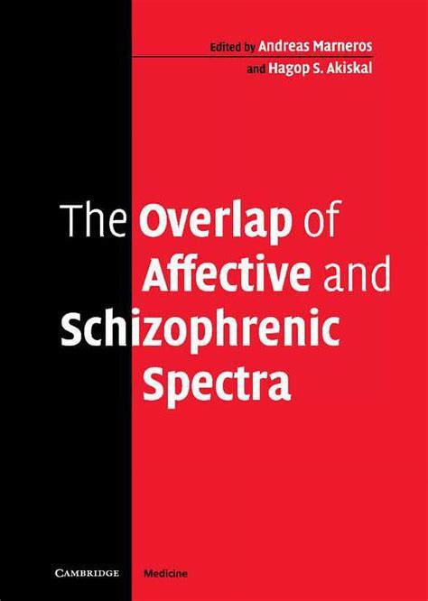 the overlap of affective and schizophrenic spectra Kindle Editon