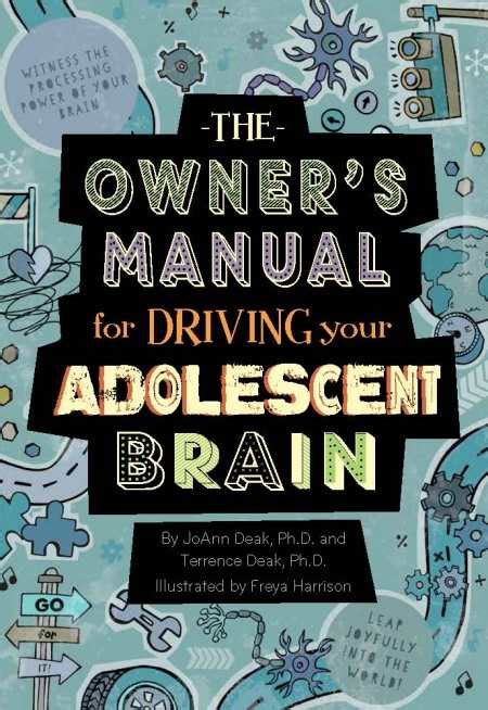 the owners manual for driving your adolescent brain Epub