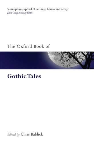 the oxford book of gothic tales oxford books of prose and verse Reader