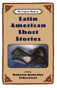 the oxford book of latin american short stories Reader
