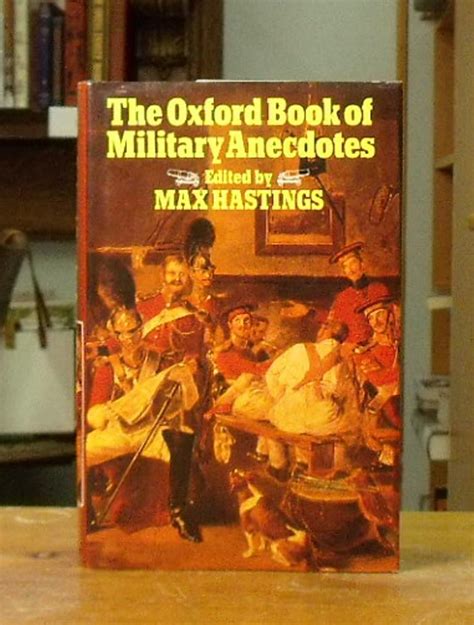 the oxford book of military anecdotes Doc