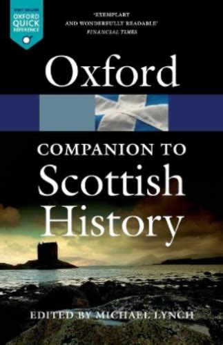 the oxford companion to scottish history oxford quick reference Reader