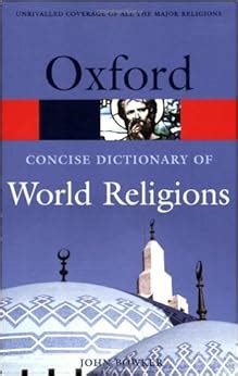 the oxford dictionary of world religions Kindle Editon